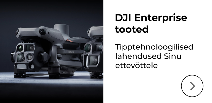 DJI Enterprise tooted - tipptehnoloogilised lahendused Sinu &auml;rile ja ettev&otilde;ttele